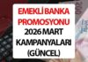 EMEKLİ PROMOSYONU BANKA KAMPANYALARI 2026 MART SON KAMPANYALARI (TEK TEK TUTAR LİSTESİ) || Devlet ve kamu bankalarında rekabet kızıştı! En yüksek emekli promosyonu veren bankalar hangisi? ING, TEB, Yapı Kredi, Ziraat Bankası, Akbank, Denizbank, Vakıfbank, İş Bankası emekli promosyonu ne kadar, kaç TL?
