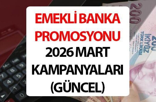 EMEKLİ PROMOSYONU BANKA KAMPANYALARI 2026 MART SON KAMPANYALARI (TEK TEK TUTAR LİSTESİ) || Devlet ve kamu bankalarında rekabet kızıştı! En yüksek emekli promosyonu veren bankalar hangisi? ING, TEB, Yapı Kredi, Ziraat Bankası, Akbank, Denizbank, Vakıfbank, İş Bankası emekli promosyonu ne kadar, kaç TL?