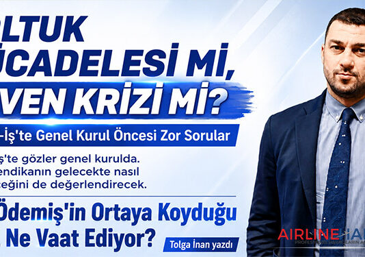 Koltuk Mücadelesi Mi, Güven Krizi Mi? Özçelik-İş’te Genel Kurul Öncesi Zor Sorular — Son Dakika Havacılık Haberleri